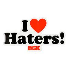 DGK I Love Haters Sticker